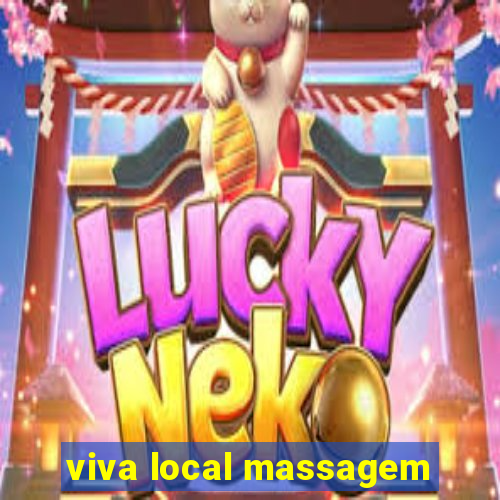 viva local massagem